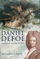 Daniel Defoe, Master of Fictions