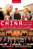 China in the 21st Century : What Everyone Needs to Know
