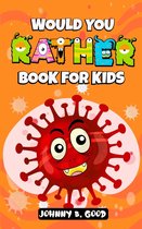 Jokes for Kids 1 - Would You Rather Book For Kids