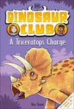 Dinosaur Club- Dinosaur Club: A Triceratops Charge