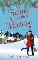 Falling Under the Mistletoe