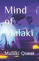 Mind of Malaki