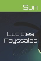 Lucioles Abyssales