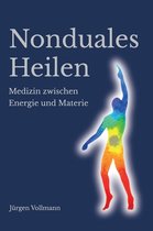 Nonduales Heilen