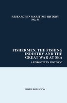 Research in Maritime History- Fishermen, the Fishing Industry and the Great War at Sea
