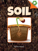 Closer Look at Plants- Soil