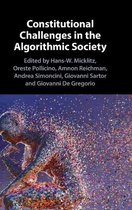 Constitutional Challenges in the Algorithmic Society