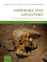 Emperors & Ancestors Roman Rulers & The