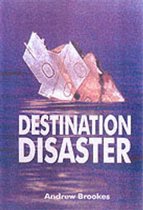 Destination Disaster