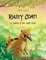 The Rusty Coati- Rusty Coati