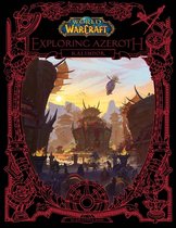 Exploring Azeroth 2 - World of Warcraft: Exploring Azeroth