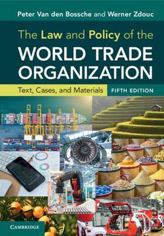 The Law and Policy of the World Trade Organization - cover