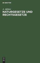 Naturgesetze und Rechtsgesetze