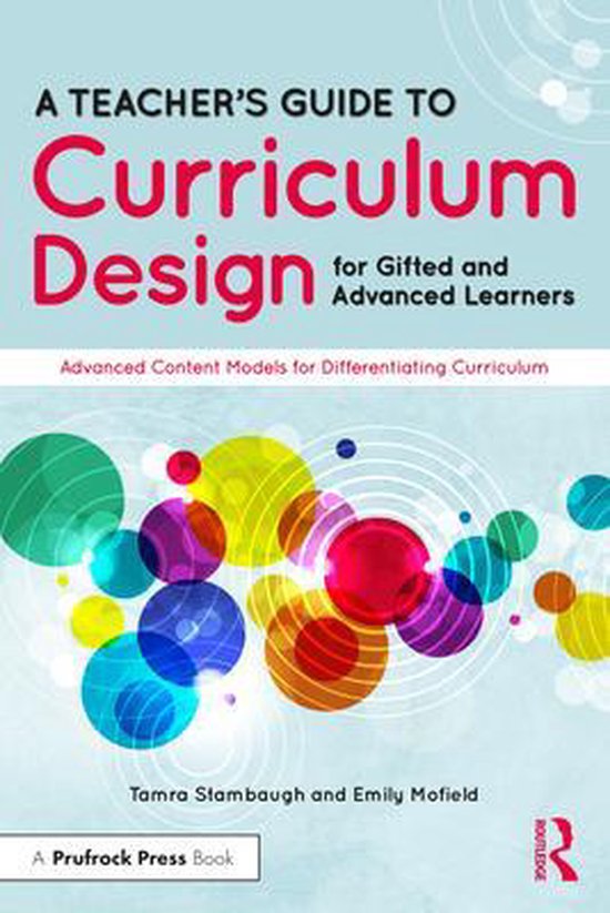 A Teacher's Guide to Curriculum Design for Gifted and Advanc ... - cover