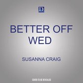 Better Off Wed