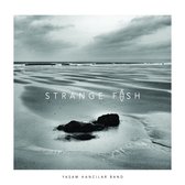 Yasam Hancilar Band - Strange Fish (CD)