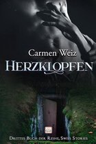Swiss Stories- Herzklopfen (Swiss Stories #3)