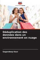 Déduplication des données dans un environnement en nuage