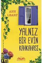 Yalnız Bir Evin Kahkahası