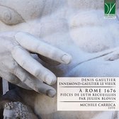 Michele Carreca - Gaultier-A Rome 1676, Pièces De Luth Recueillies (CD)