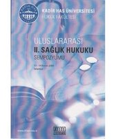 Uluslararası 2. Sağlık Hukuku Sempozyumu