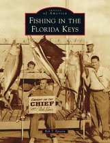 Images of America- Fishing in the Florida Keys