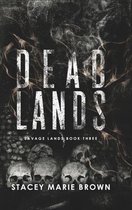 Savage Lands- Dead Lands