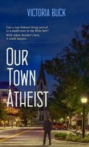 Our Town Atheist