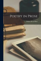 Poetry in Prose