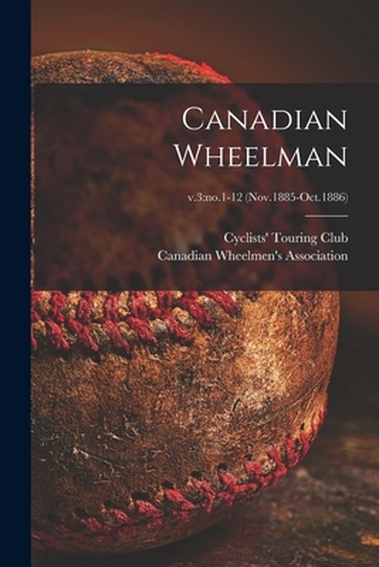 Canadian Wheelman; v.3 - cover