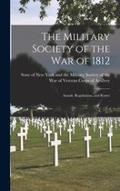 The Military Society of the War of 1812 [microform]