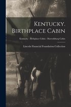 Kentucky. Birthplace Cabin; Kentucky - Birthplace Cabin - Harrodsburg Cabin