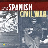 Various Artists - Songs Of The Spanish Civil War (CD)