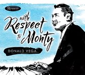 Donald Vega - With Respect To Monty (CD)