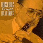 Chuck Hedges - Swingtet Live At Andy's (CD)