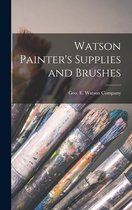 Watson Painter's Supplies and Brushes