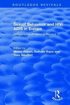 Routledge Revivals- Sexual Behaviour and HIV/AIDS in Europe