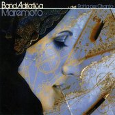 Bandadriatica - Maremoto (2 CD)