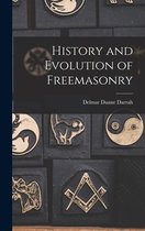 History and Evolution of Freemasonry