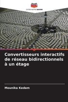 Convertisseurs interactifs de reseau bidirectionnels a un etage