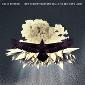 Colin Stetson - New History Warfare Vol. 3: To See More Light (CD)
