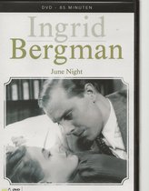 INGRID BERGMAN's JUNE NIGHT