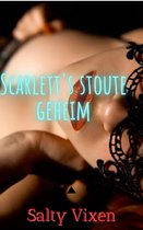 Scarlett's stoute geheim