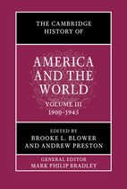 The Cambridge History of America and the World-The Cambridge History of America and the World: Volume 3, 1900–1945