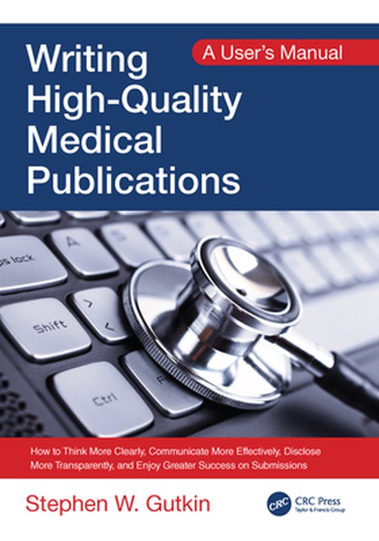 Writing High-Quality Medical Publications - cover