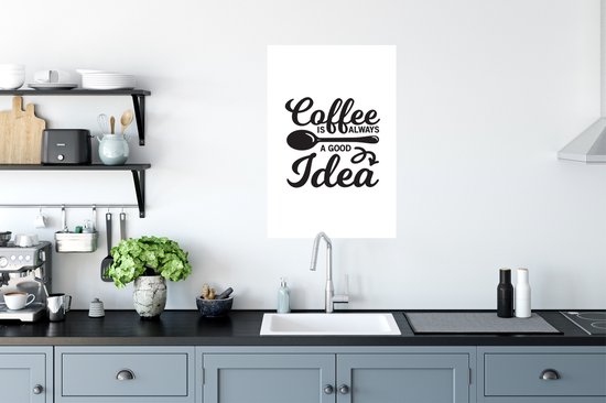 Citation de Café Le Coffee est toujours une bonne idée sur un fond blanc 60x90 cm