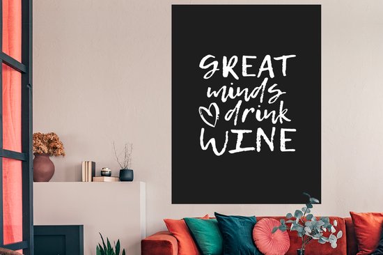 Citation de Vin `` les grands esprits boivent du vin '' sur fond noir 120x180 cm XXL / Groot format!