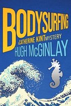 A Catherine Kint Mystery- Bodysurfing