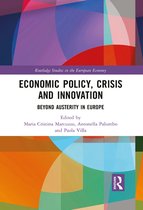 Routledge Studies in the European Economy - Economic Policy, Crisis and Innovation