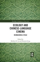 Routledge Contemporary China Series - Ecology and Chinese-Language Cinema